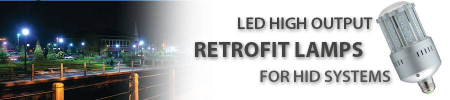 LED Hight Output Retrofit Lamps for HID Systems